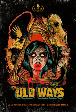 THE OLD WAYS (2021)